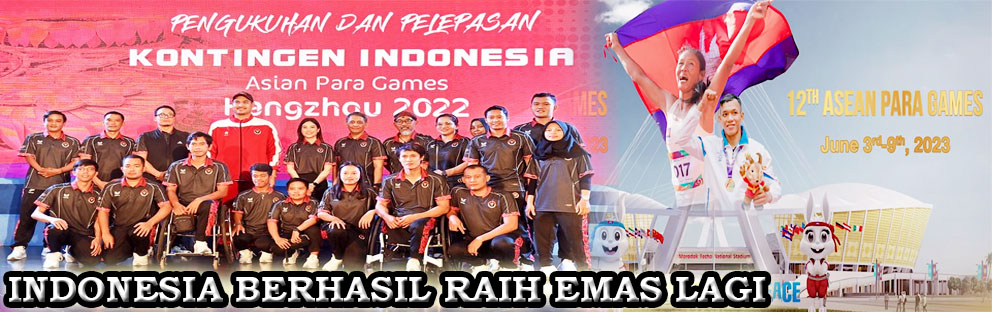 Atlit Indonesia Raih Emas Lagi Di Asian Para Games