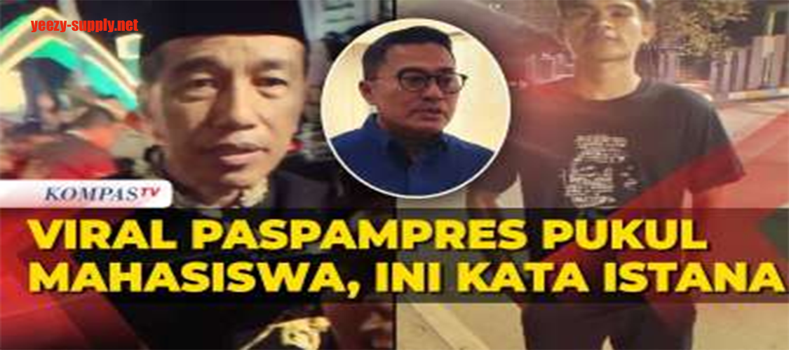 Paspampres Pukul Mahasiswa Kontroversi